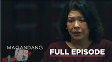 MAGANDANG DILAG - Episode 47