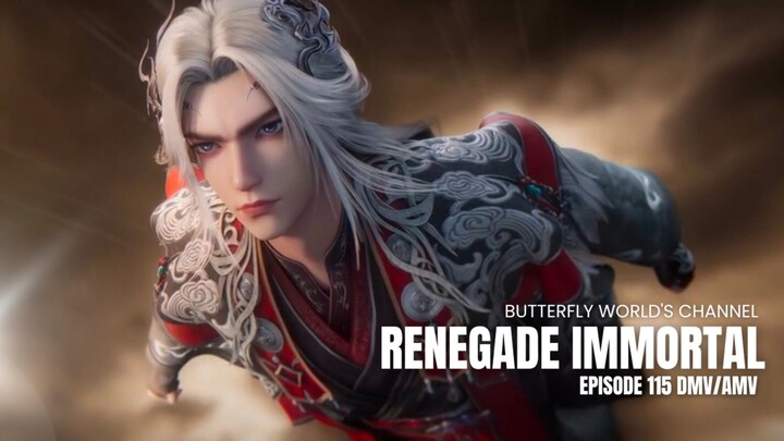 Renegade Immortal (2025) Episode 115