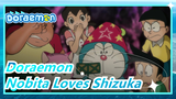 [Doraemon] Nobita Has So Many Female Friends, but Loves Shizuka
