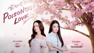 Poisonous Love EP4 (1/4) Eng sub. #PoisonousLove