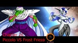 Dragon ball super - Chapter 26: Piccolo VS Frost frieza