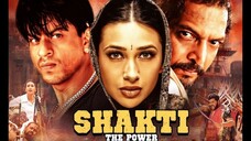 SHAKTI: THE POWER (2002) DUB INDONESIA