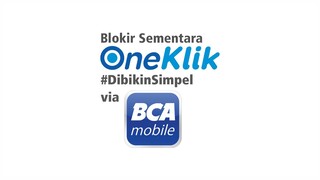 Tutorial BCA mobile | Cara blokir sementara akun OneKlik