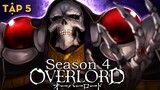 Season 4 | Tập 5 | Overlord | AL Anime