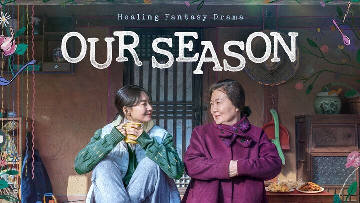Our Season HD : Tagalog Dubbed