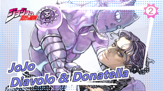 [JoJo no Kimyou na Bouken / MAD Lukisan Tangan] Diavolo & Donatella_2
