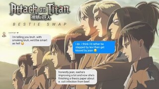 survey corps bestie swap pt. 2 | eren, levi & connie on crack ft. genius sasha & angry hange [aot]