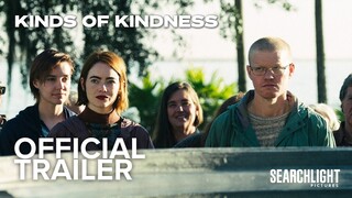 KINDS OF KINDNESS | Official Trailer | Searchlight Pictures