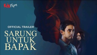 sarung untuk bapak full movie 2025