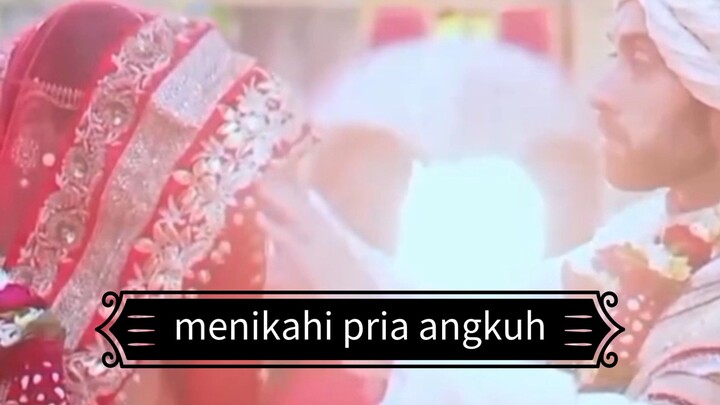 menikahi pria angkuh