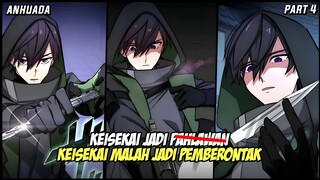 TERBARU🔥KEISEKAI MALAH JADI PEMBERONTAK || Alur Cerita Manhua || Part 4