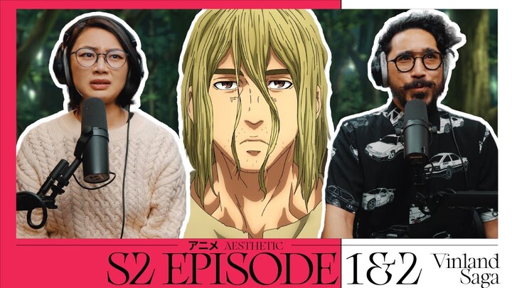 Vinland Saga - Season 2 - Episode 1 and 2 Reaction