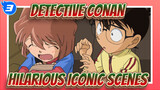 [Detective Conan|Part 2]Hilarious Iconic Scenes #5_3
