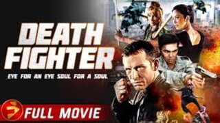 DEATH FIGHTER FULL MOVIE