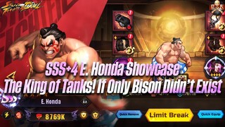[SF: Duel] - SSS+4 E. Honda! The BEST tank in the game! If Bison didn't exist, Honda would be KING!
