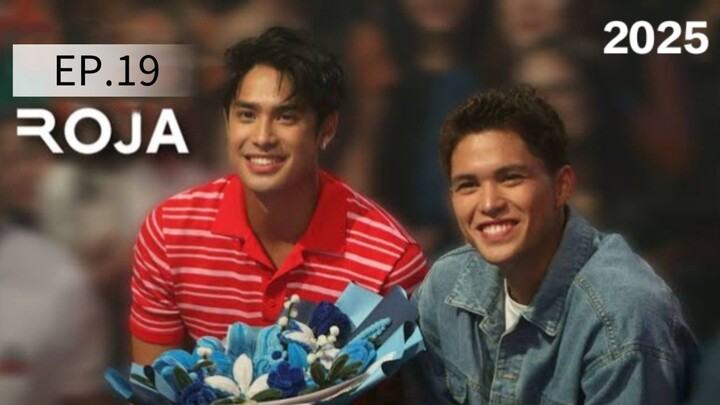"ROJ∆"EP.19