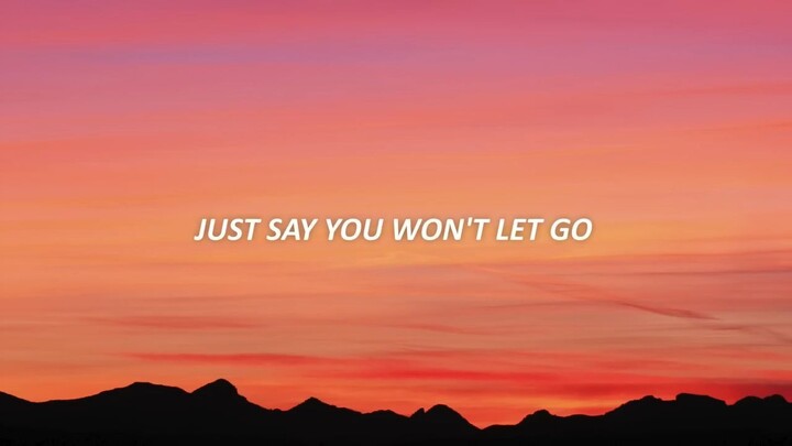 James Arthur - Say You Won't Let Go (Lyrics)