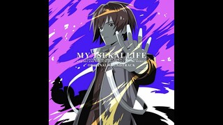 1.02. Yūji no tēma『 My Isekai Life OST 』