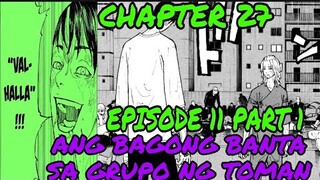 Tokyo Revengers Episode 11 in Anime (Part 1) | Manga Chapter 27  REGAIN | Tagalog Review