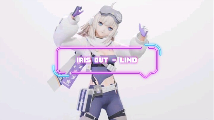 「IRIS OUT」Lind GFL2