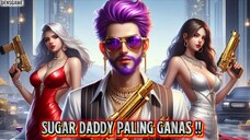 SUGAR DADDY PALING GANAS ⁉️