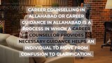 Career Counselling in Allahabad