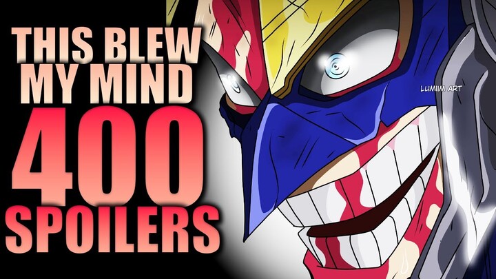WHAT HAPPENS BLOWS MY MIND / My Hero Academia Chapter 400 Spoilers