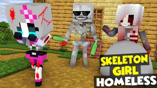 Monster School : Skeleton Girl Homeless Challenge - Funny Minecraft Animation