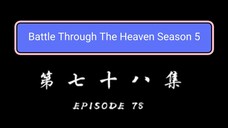 Battle Through The Heaven Season 5 Eps 78