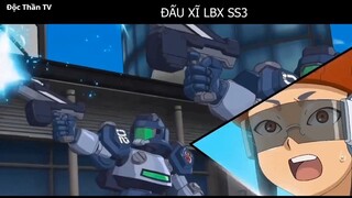 _Đấu Xĩ LBX_ SS3 II P2 II Lại thêm 1 kẻ địch mới Il- 7