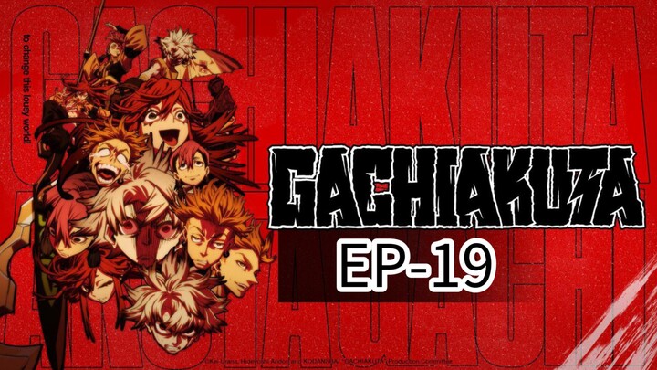 Gachiakuta || S1 || EP-19 (HINDI)