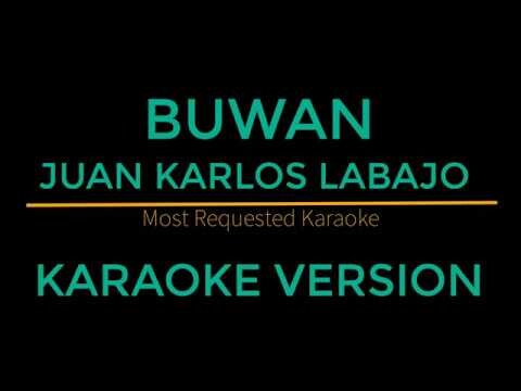 Buwan - Juan Karlos Labajo (Karaoke Version)