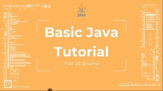 Basic Java Tutorial #23 Enums [Object Oriented Programming]