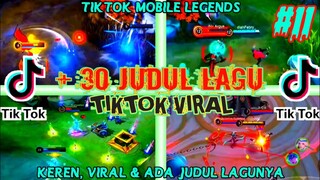 TIKTOK MOBILE LEGEND | TIKTOK ML ADA JUDUL LAGUNYA | TIKTOK ML | LAGU TIKTOK VIRAL TERBARU 2021