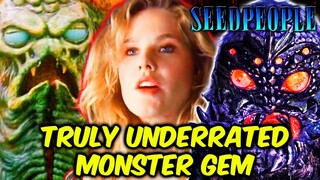 Seed People Explored - A Forgotten Fun B-Movie Creature Feature Masterpiece From Full Moon Features