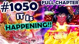 One Piece Full Ch 1050:Hindi Kayang Pigilan Ni Luffy at Momo!! | Wano Opening Itself!