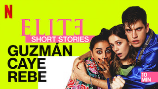 Elite Short Stories Guzman Caye Rebe ep2 [2021]