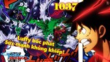 [Phân tích OP 1037]. Phần 1: Kaido sắp bại! Sức mạnh khủng khiếp hiện tại của Luffy!