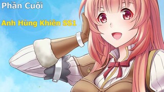 Nàng Cáo Raphtalia bật khóc vì anh Khiên | Review Anime Anh Hùng Khiên trỗi dậy Phần Cuối