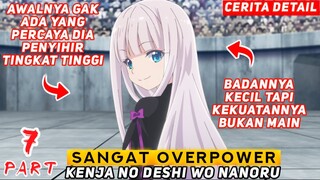 AWALNYA GAK ADA YANG PERCAYA BOCIL INI PENYIHIR TINGKAT TINGGI - ALUR CERITA ANIME