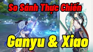 So Sánh Sức Mạnh & Lối Chơi 2 DPS: Ganyu và Xiao ! Ai Sẽ Tốt Hơn ? Ôm Hay Khô Máu? | Genshin Impact