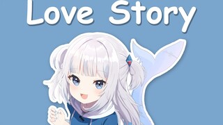 【เพลง Hololive / Gawr Gura ร้องเพลง】Taylor Swift - Love Story "Chinese Subtitles"