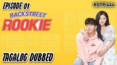 🇰🇷🇵🇭Backstreet Rookie (Episode 01) Tagalog Dubbed Romance