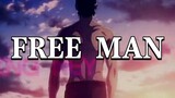 [Free Man]-Eren Yeager "Attack on Titan"