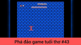 Phá đảo game tuổi thơ p43