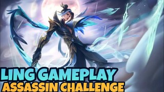 ASSASSIN CHALLENGE #1 | LING GAMEPLAY - MLBB