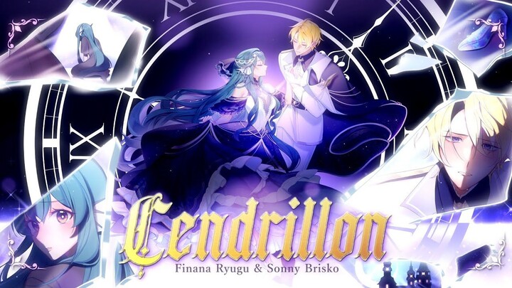 【翻唱/cc字幕】灰姑娘 (Cendrillon) 【 NIJISANJI EN / Finana Ryugu / Sonny Brisko】