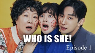 Who Is She Episode 1