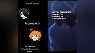 FanTagalogDubbed ng TPN Hinga muna sa jap dub 😂fyp fypシ tagalogdubbed thepromisedneverland ray fory