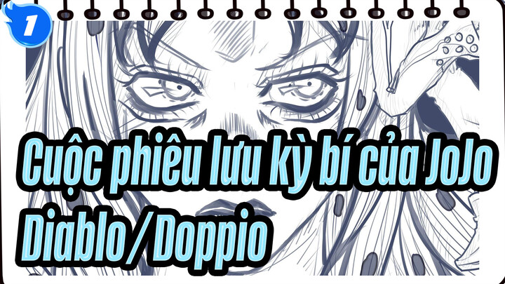 Cuộc phiêu lưu kỳ bí của JoJo_1
Diablo/Doppio